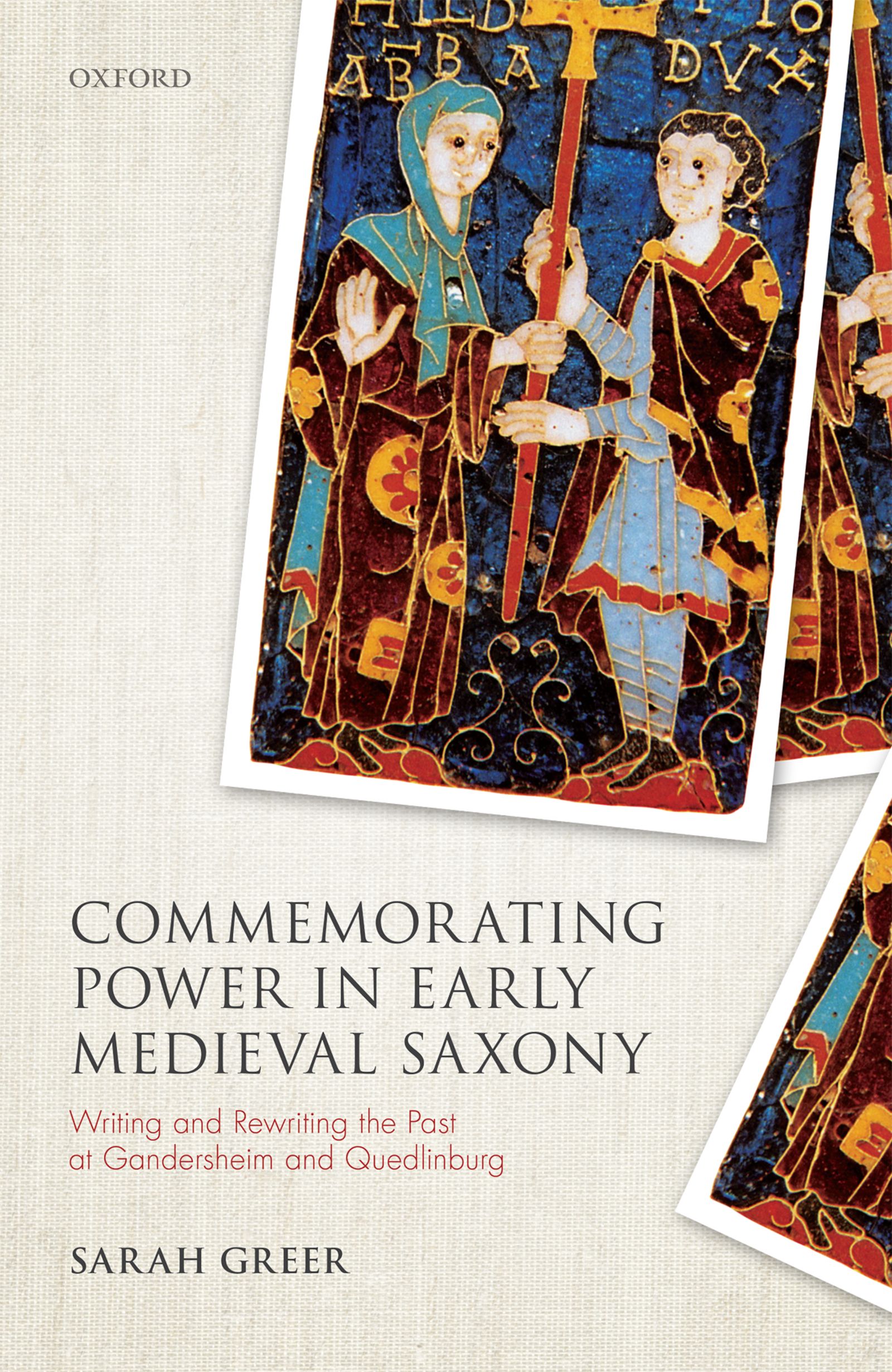 ISBN 9780192590404 product image for Commemorating Power in Early Medieval Saxony | upcitemdb.com