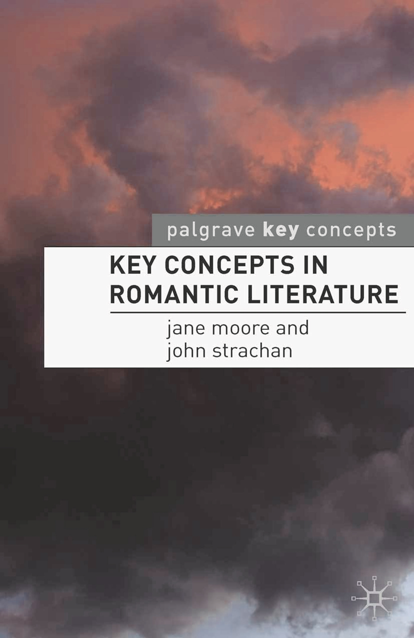 Key Concepts in Romantic Literature - 25-49.99