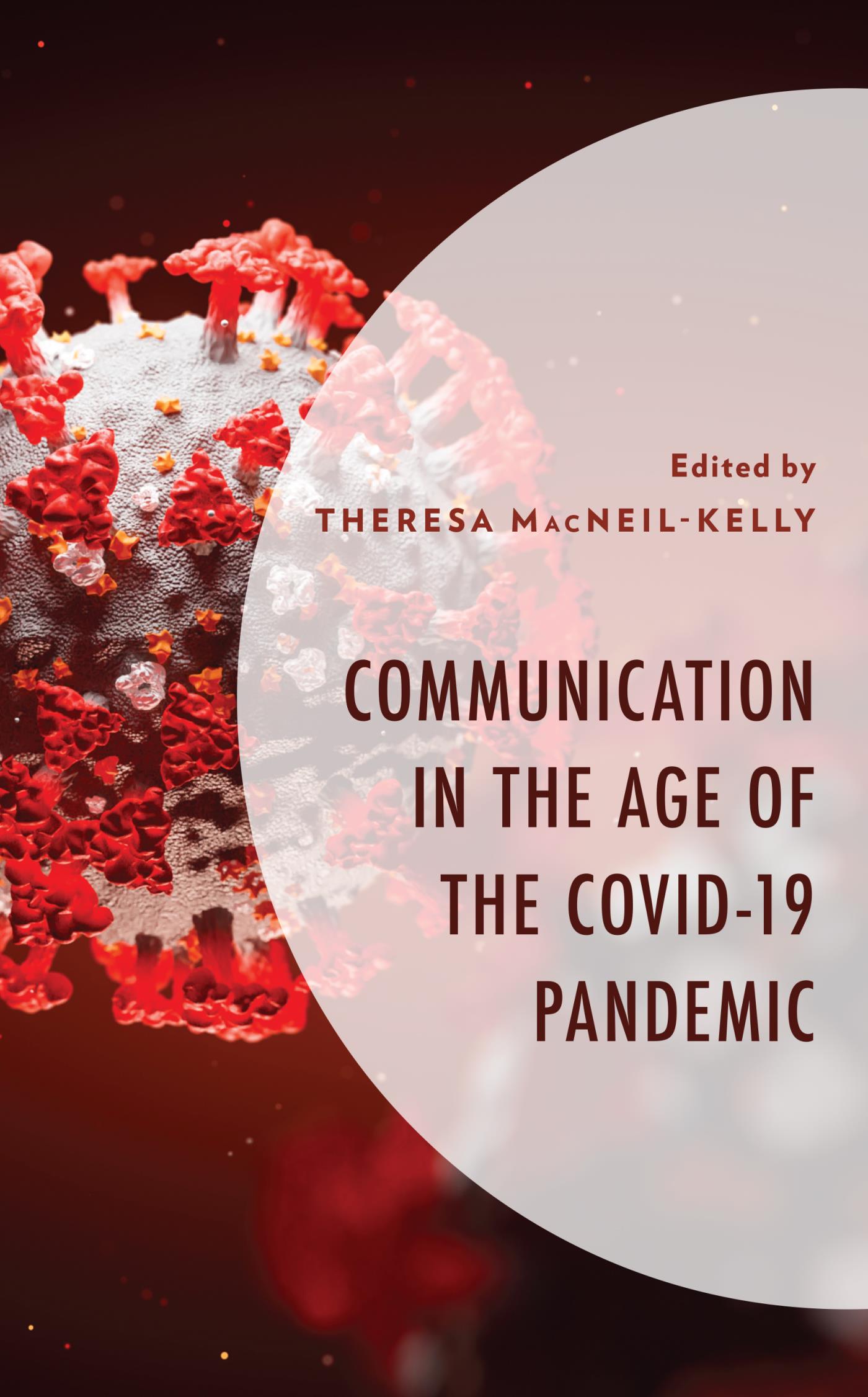 Communication in the Age of the COVID-19 Pandemic