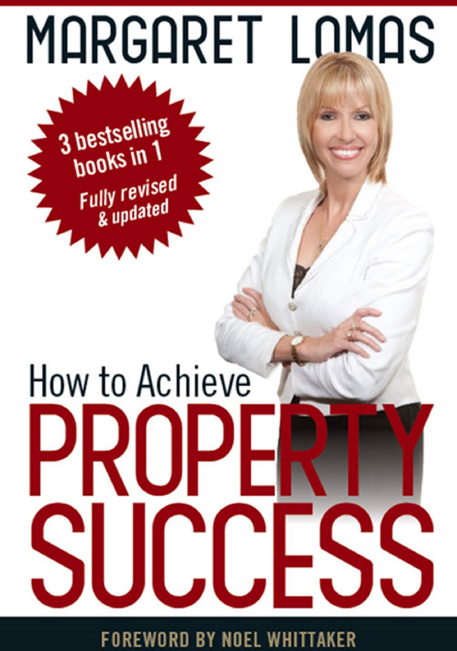 How to Achieve Property Success