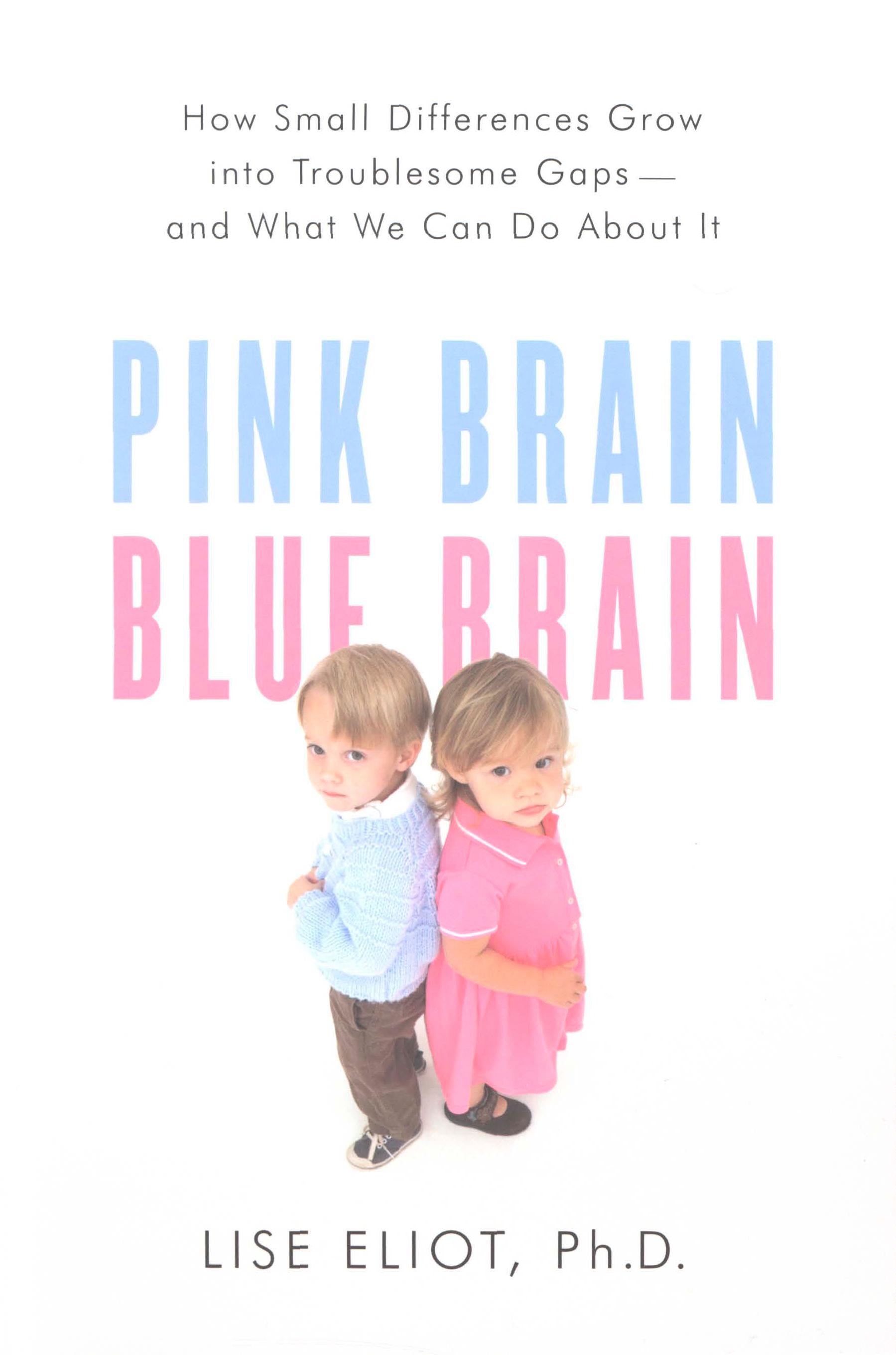 Pink Brain, Blue Brain - 10-14.99