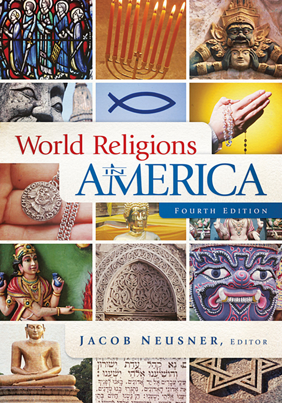 World Religions in America, Fourth Edition - 25-49.99