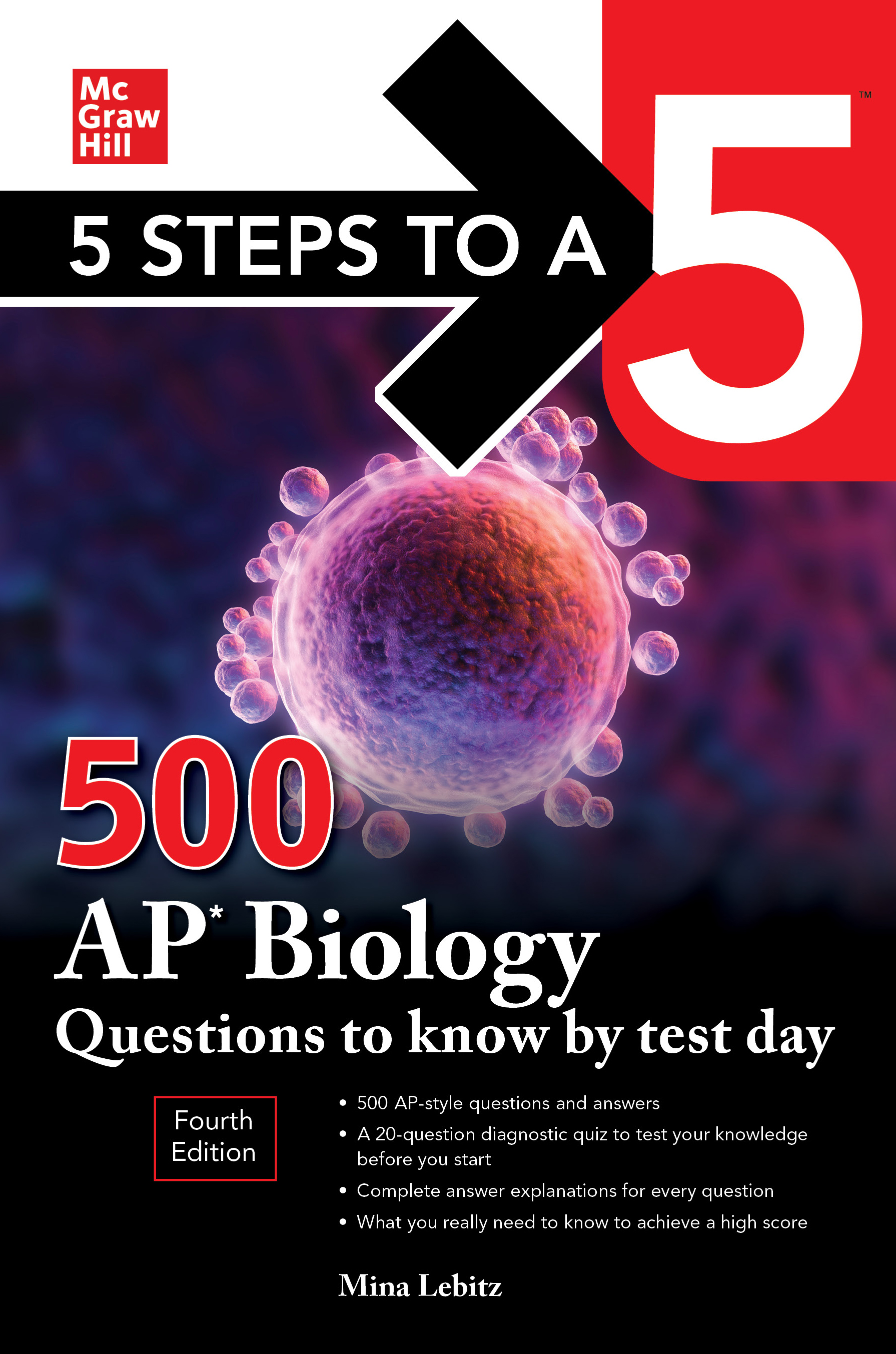 [pdf] Ebook Mcgraw Hill 5 Steps To A 5 500 Ap Biology Questions To Know By Test Day 4th Edition