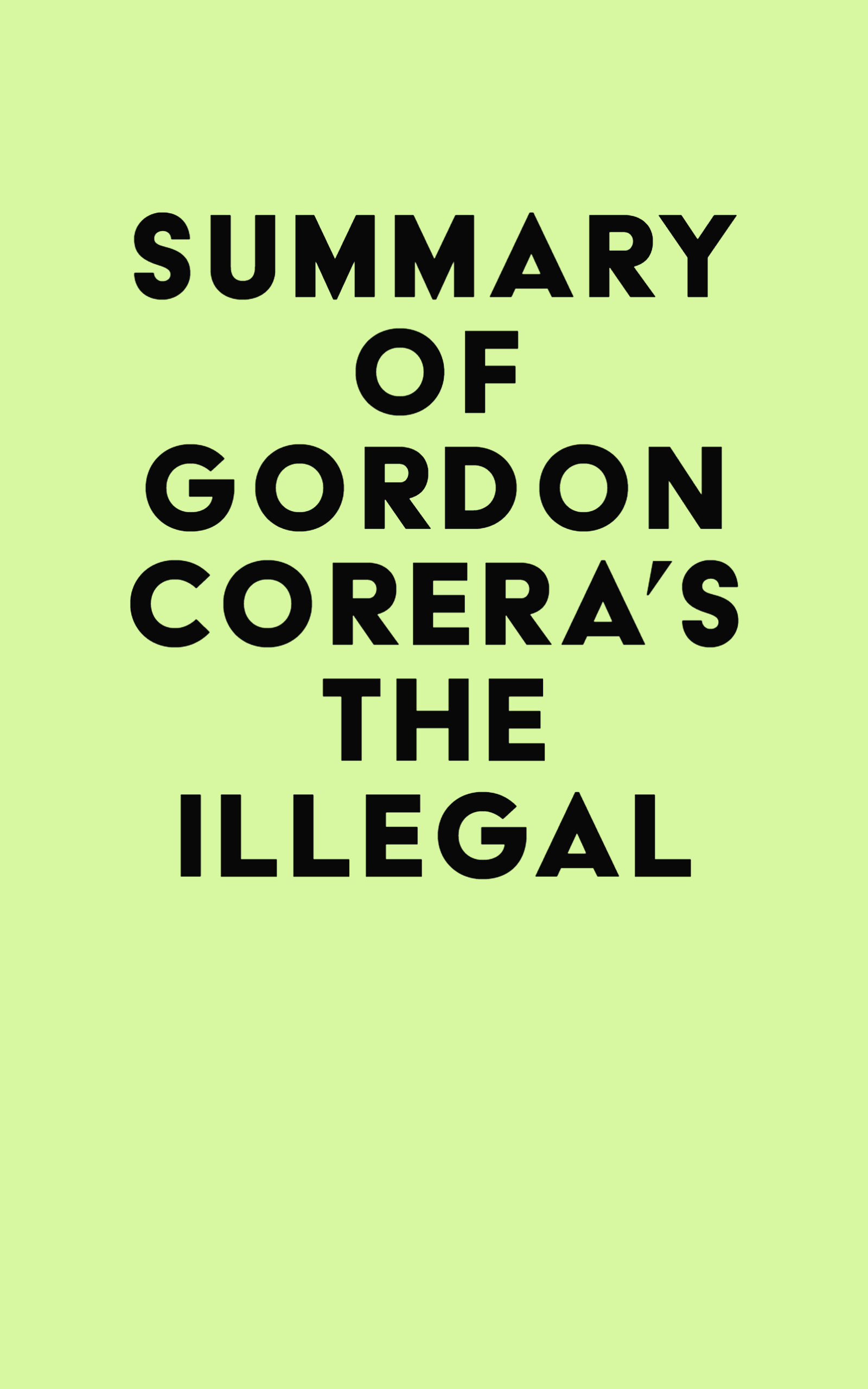 Summary of Gordon Corera's The Illegal