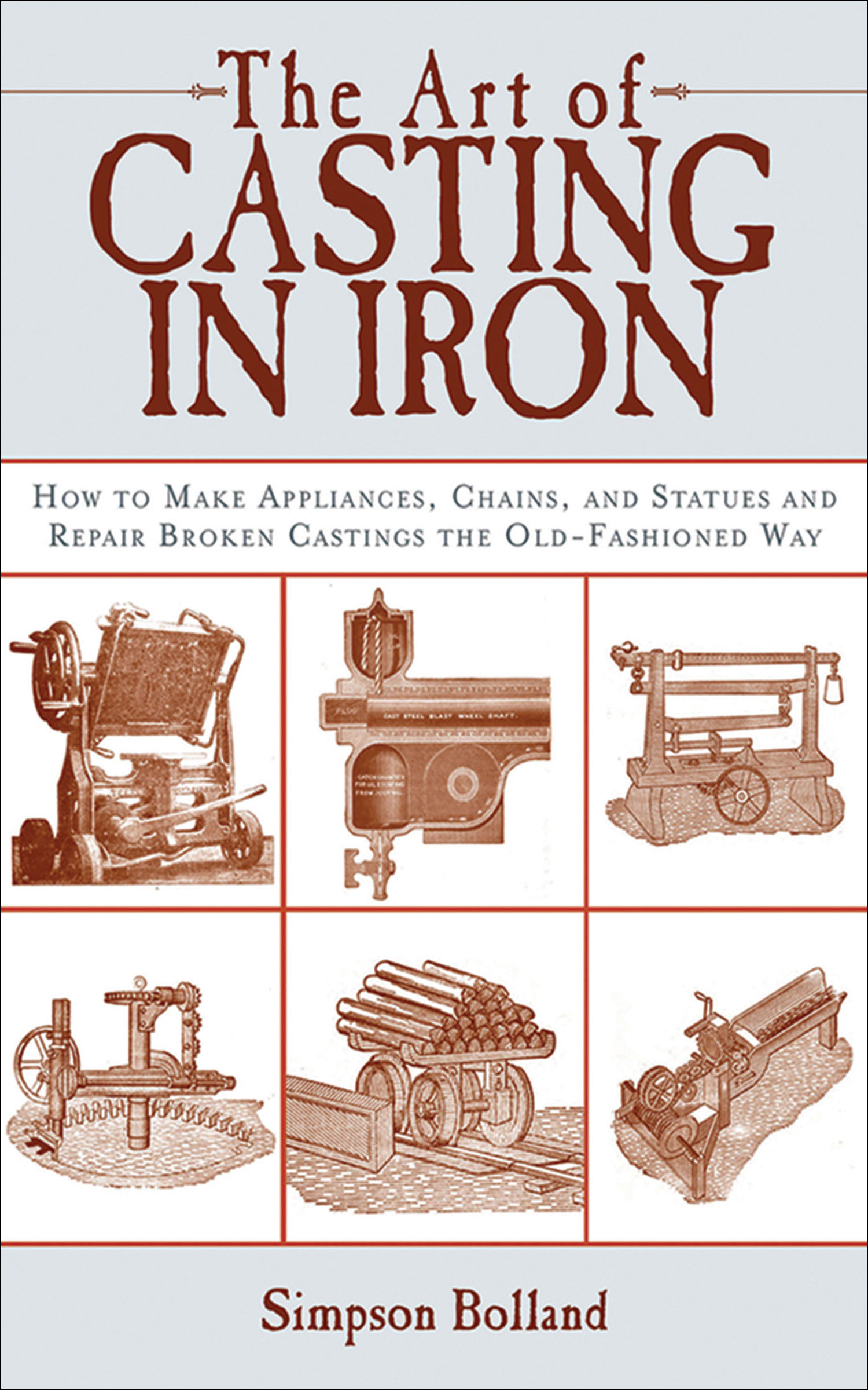 The Art of Casting in Iron - 10-14.99