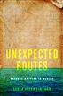 Unexpected Routes