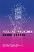 Feeling Machines